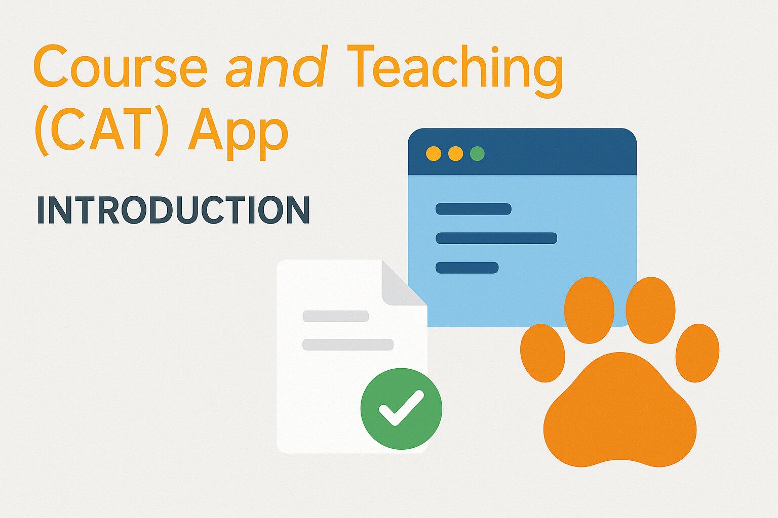 Introducing the CAT App: Course and Teaching Made Simple