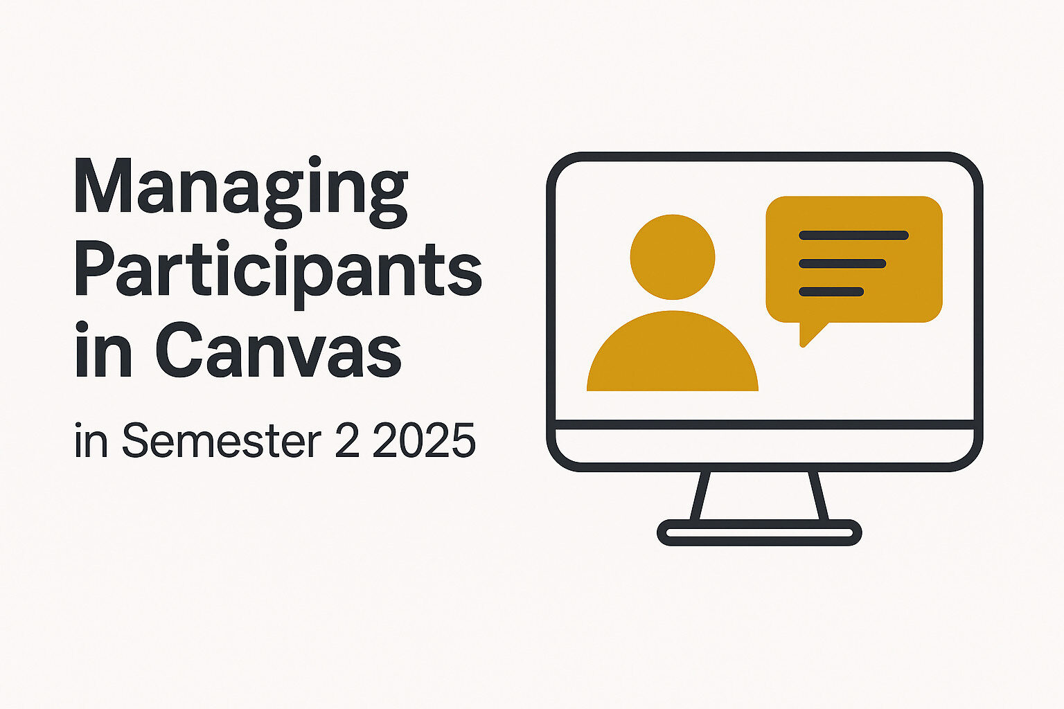 Managing Participants in Canvas in Semester 2 2025
